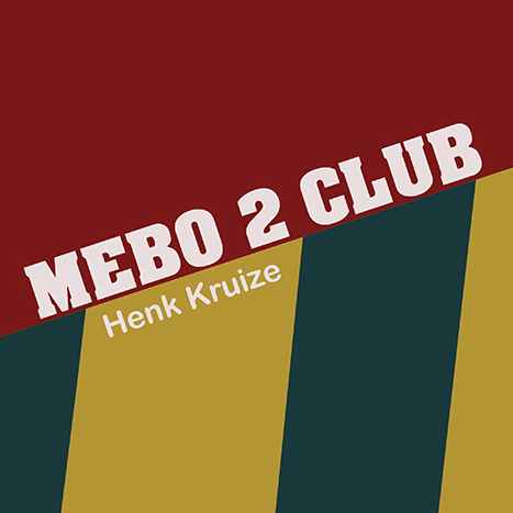 ma 2 feb 2026 - Mebo 2 Club - Henk Kruize