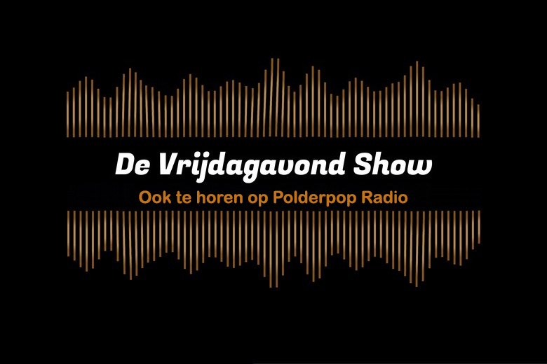 Vrijdagavondshow (LIVE)