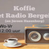Koffie met Radio Bergeijk (LIVE)