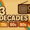 3 Decades (70 80 90)