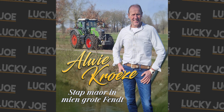 Alwie Kroeze – Stap maar in mien grote Fendt