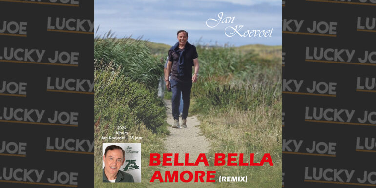 Jan Koevoet – Bella Bella Amore (anno 2026)