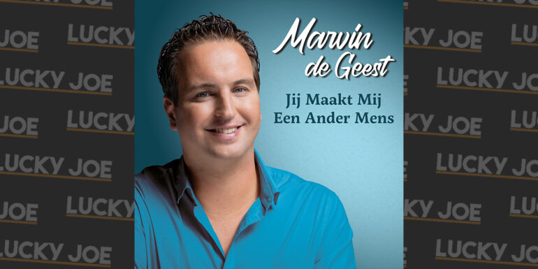 Marvin de Geest – Jij maakt mij een ander mens