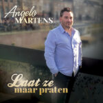 Angelo Martens – Laat ze maar praten