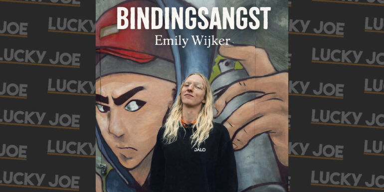 Emily Wijker – Bindingsangst