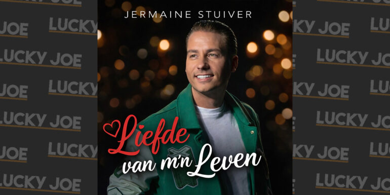 Jermaine Stuiver – Liefde van m’n leven