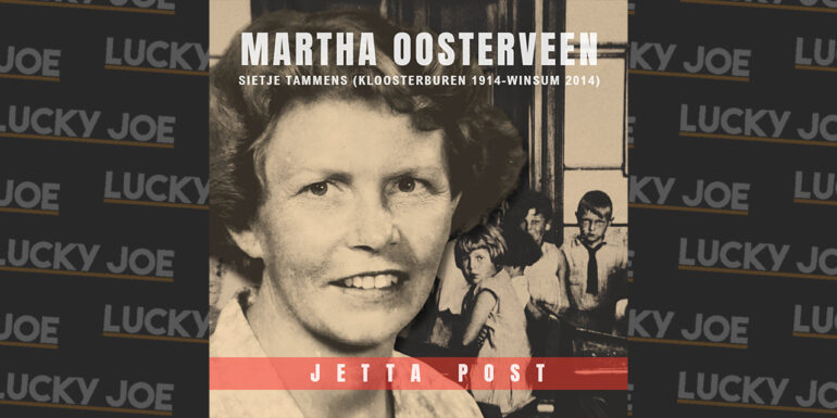 Jetta Post – Martha Oosterveen