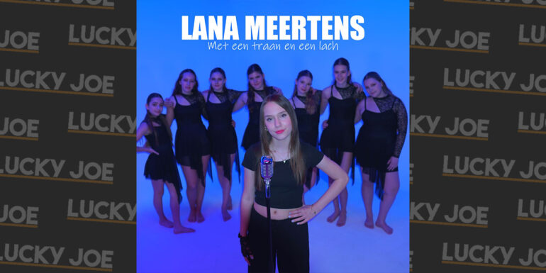 Lana Meertens – Met een traan en een lach