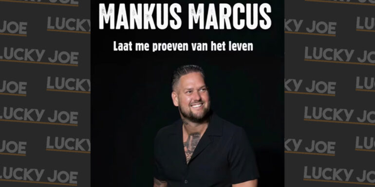 Markus Marcus – Laat me proeven van het leven