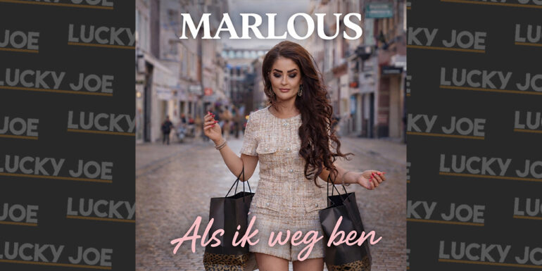 Marlous – Als ik weg ben