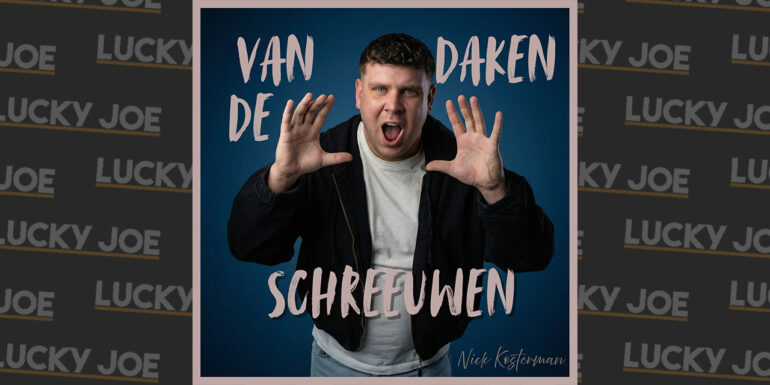 Nick Kosterman – Van de daken schreeuwen