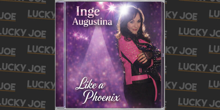 Inge Augustina – Like A Phoenix