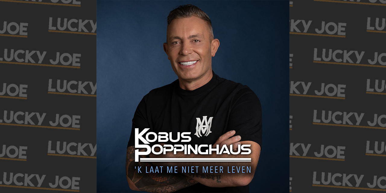 Kobus Poppinghaus – ‘k laat me niet meer leven