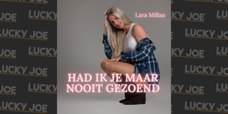 Lara Millaa – Had ik je maar nooit gezoend