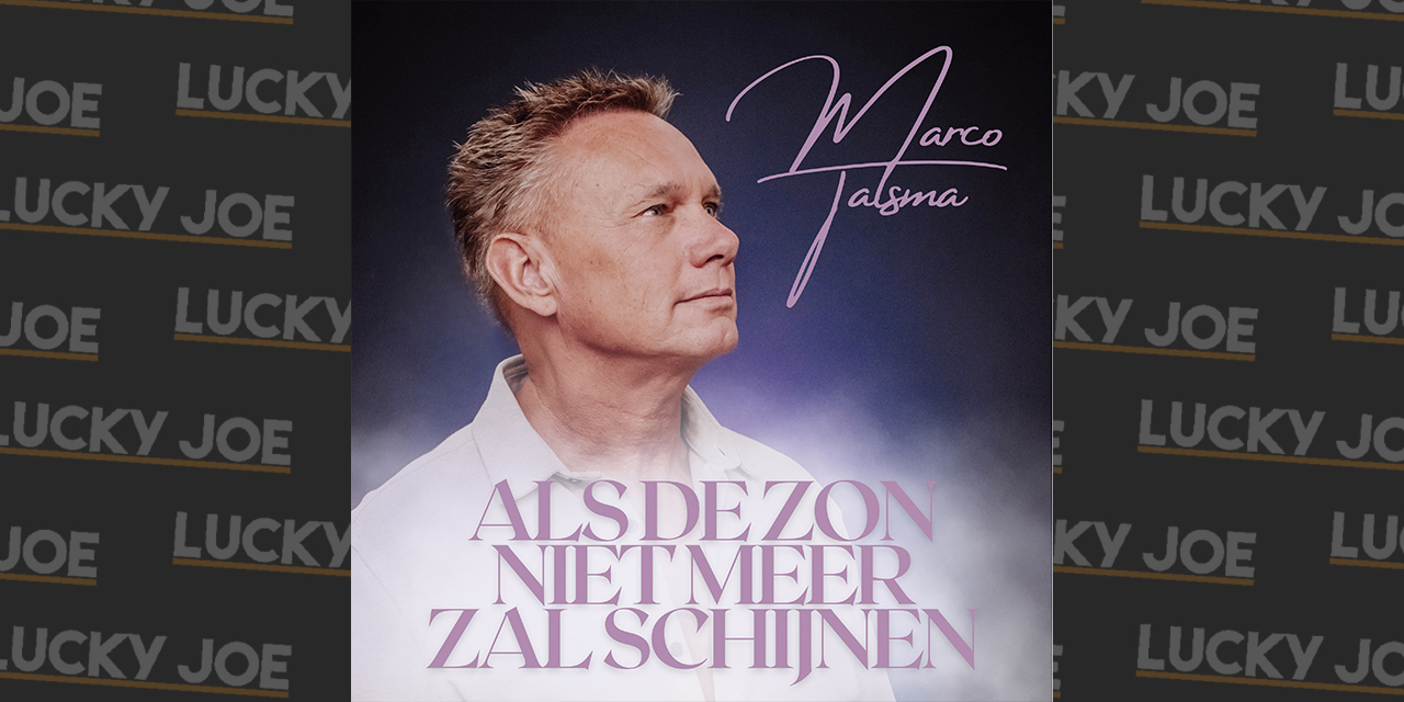 Marco Talsma – Als de zon niet meer zal schijnen