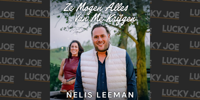 Nelis Leeman – Ze mogen alles van me krijgen