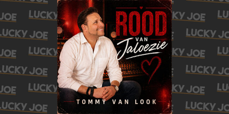 Tommy van Look – Rood van Jaloezie