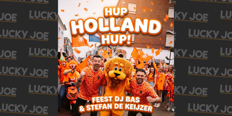 Feest DJ Bas en Stefan de Keijzer – Hup Holland Hup!