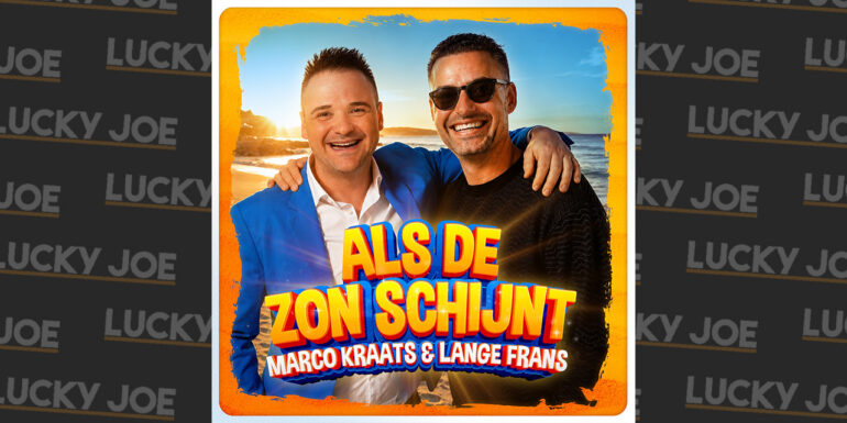 Marco Kraats & Lange Frans – Als de zon schijnt