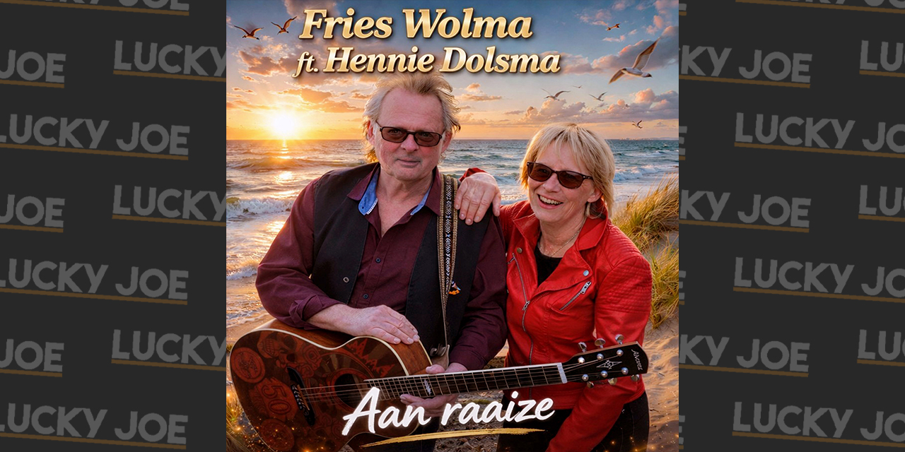 Fries Wolma ft.Hennie Dolsma – Aan raaize
