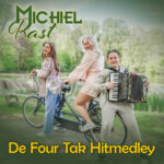 Michiel Rast – De Four Tak HitMedle