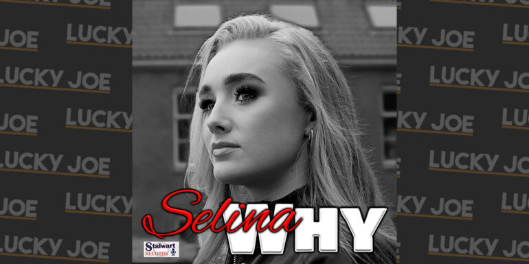 Selina – Why
