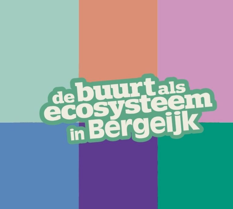 De Buurt als Ecosysteem: samen bouwen we aan een sterke buurt op ’t Hof